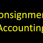 Accounting for Consignment