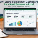 📊 DIY: Create a Simple KPI Dashboard for a Small Business in Excel