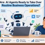 📊 Are AI Agents Ready to Take Over Routine Business Operations?